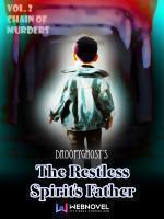 The Restless Spirit's Father